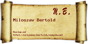 Miloszav Bertold névjegykártya